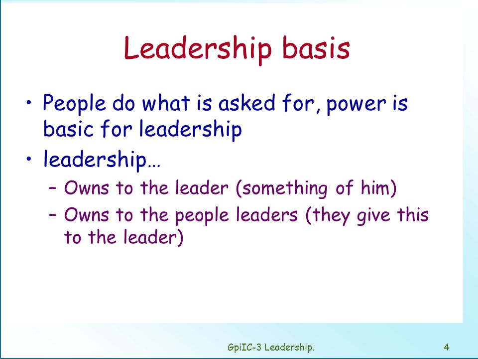 The sources of a leader power